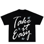 Take It Easy Tee Style 001