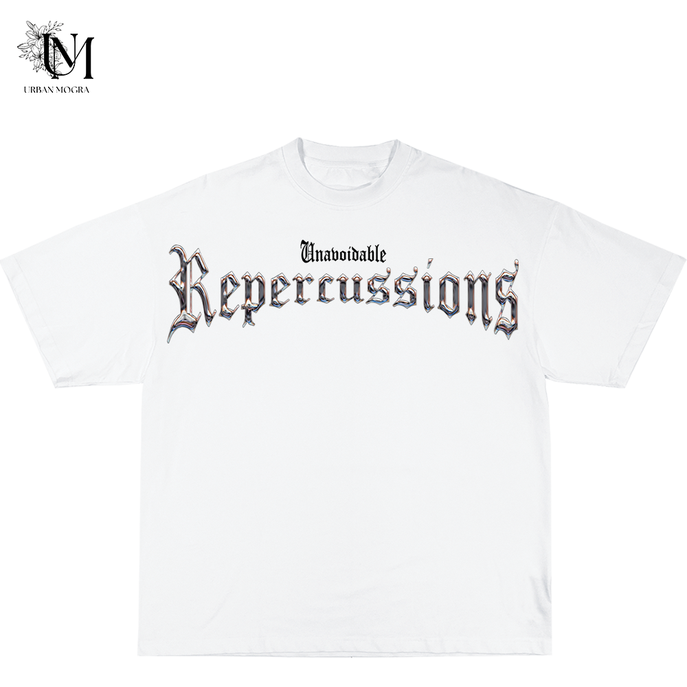 Unavoidable Repercussions Tee Style 001